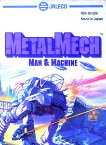 Metal Mech: Man and Machine